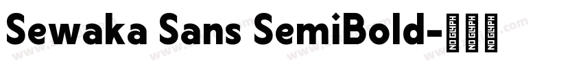 Sewaka Sans SemiBold字体转换